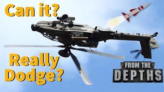 Can this Helicopter Really Dodge Missiles??? From The Depths Game