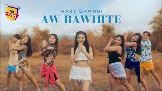 Mary Dawngi - Aw Bawihte Official Music Video #marydawngi #awbawihte