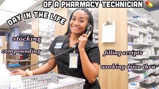 DAY IN THE LIFE OF A PHARMACY TECHNICIAN 
