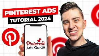 How To Run Pinterest Ads - Step by Step Tutorial 2024