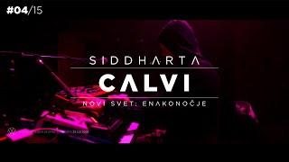 Siddharta - Calvi Novi Svet Enakonočje - live