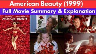 American Beauty 1999 Full Movie Online in HD4K - Free  Summary & Deep Explanation