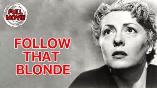 Follow That Blonde  English Full Movie  Comedy Short