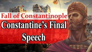 Constantines Final Speech Eyewitness Version