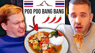 Beställer de starkaste maträtterna på Thailändska restauranger