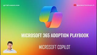 Copilot for Microsoft 365 Adoption Playbook