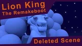 Lion King The Remakeboot - Deleted Scene