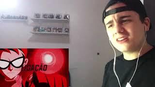 REACT- Rap dos Jovens Titãs - NÓS TRAREMOS A JUSTIÇA  IRON MASTER