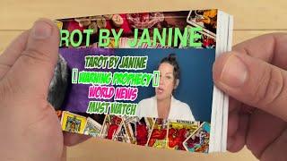 Tarot By Janine    WARNING PROPHECY    WORLD NEWS   MUST WATCH Part 1