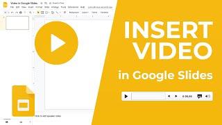 How to Insert Video in Google Slides