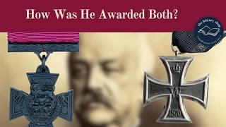 Only Man Awarded Both Victoria Cross & Iron Cross