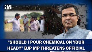 Delhi MP Parvesh Verma Threatens Official Over Polluted Yamuna WaterSays Will Pour Chemical On Head