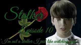 Stalker Jungkook FF 18+ Episode 10 The End