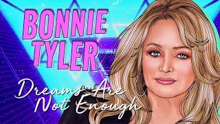 Bonnie Tyler - Dreams Are Not Enough Official Lyric Video