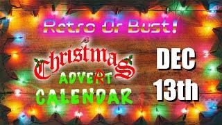 80s UK Christmas ADVERT Calendar Day 13  Retro Or Bust