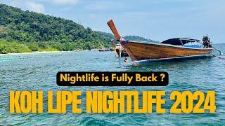 Koh Lipe Nightlife 2024  Koh Lipe 2024