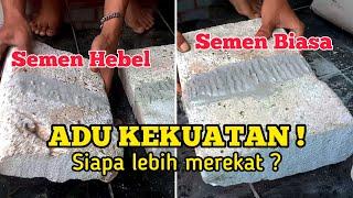 Siapa Unggul ? semen biasa atau perekat HEBEL