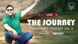 The LAST Journey -Mohamed Youssef - Live Concert 2024  VOL 4  الرحلة - محمد يوسف