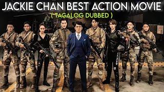 Jackie Chan Full Action Movie  Full Length Movie  Tagalog Dubbed Movies