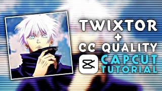 How To Get Twixtor + CC Quality On CapCut  CapCut AMVEdit Tutorial