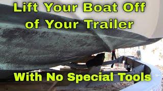 How To Lift a Boat Off Of Trailer on Land - My 2000 Boston Whaler Dauntless