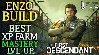 Enzo Build THE FIRST DESCENDANT Level Up Fast  Best XP Farm The First Descendant Enzo Build Endgame