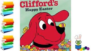 Cliffords Happy Easter - Kids Books Read Aloud