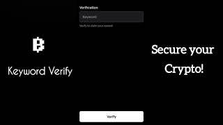  Secure Your crypto Code  Secure Your crypto Blum Code Verification Keyword