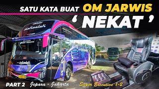 BELA-BELAIN 3 HARI NUNGGU BUS INI ‼️ PO Sahaalah Super Executive  Bis Malam Jepara Jakarta #2