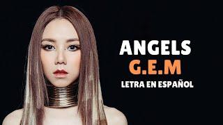 G E M 邓紫棋 - Angels 平凡天使 Sub EspañolPinyinChino