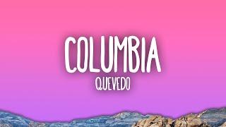 Quevedo - Columbia