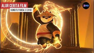 PERTARUNGAN ANTARA HIDUP DAN MATI • Alur Cerita Film Kung Fu Panda 3 2016