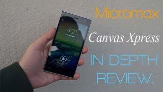 Micromax Canvas Xpress A99 Full Indepth Review  Camera Test & comparison with Motorola Moto E.