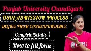 HOW TO FILL A FORM FOR USOL PUNJAB UNIVERSITY CHANDIGARH -DEGREE FROM CORRESPONDENCE#pu#usol#2024adm