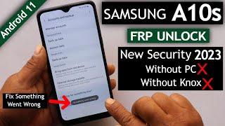 Samsung A10s Frp Bypass New Security 2023 Android 11 Without Pc  Without Knox - Fix App Not Restore