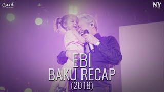 EBI Baku Recap