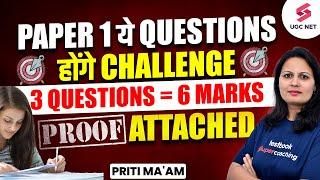 UGC NET Paper 1 Questions Challenge with Proof  Paper 1 3 Questions Challenged  Priti Maam