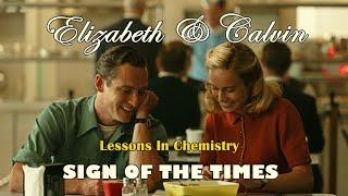 LESSONS IN CHEMISTRY Elizabeth Brie Larson & Calvin Lewis Pullman - Sign of the Times