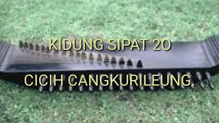 KIDUNG SIPAT 20..CICIH CANGKURILEUNG