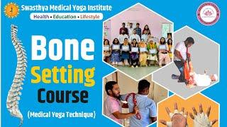 5th - 6th August 2023 Bone setting Certificate Course Pune