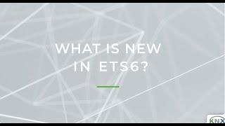 Whats new in ETS6?  - A detailed tutorial