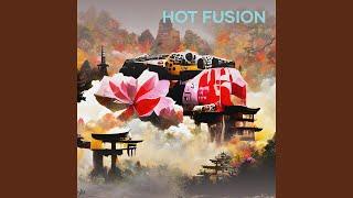 Hot Fusion