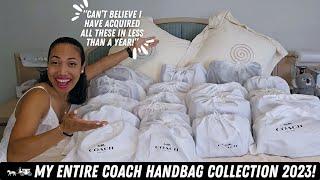 MY ENTIRE COACH HANDBAG COLLECTION 2023  28 BAGS IN LESS THAN A YEAR  I HAVE A HUGE PROBLEM ‍️