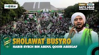 Sholawat Busyro - Habib Syech Live 1 Abad Nahdlatul Ulama di Sidoarjo