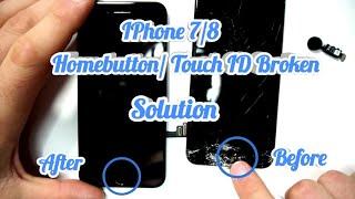 IPhone 7 8 Broken Homebutton Repair Replacement - Works 100%