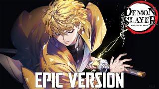 Demon Slayer Zenitsu Theme  EPIC VERSION Zenitsu vs Spider