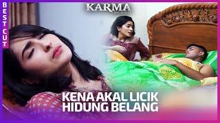 Dikasih Obat Tidur Sama Bang Firman  BestCut Karma The Series ANTV Eps 17 13