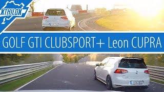 VW Golf GTI Clubsport + Seat Leon Cupra - Fun on Nürburgring Nordschleife BTG