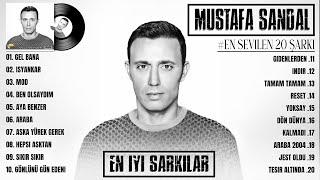 Mustafa Sandal En Sevilen Şarkıları - En Güzel Dinlenen En İyi Şarkı - Tam Albümünden En İyi Şarkı