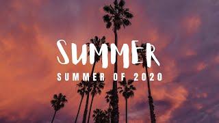 Summer Of 2020